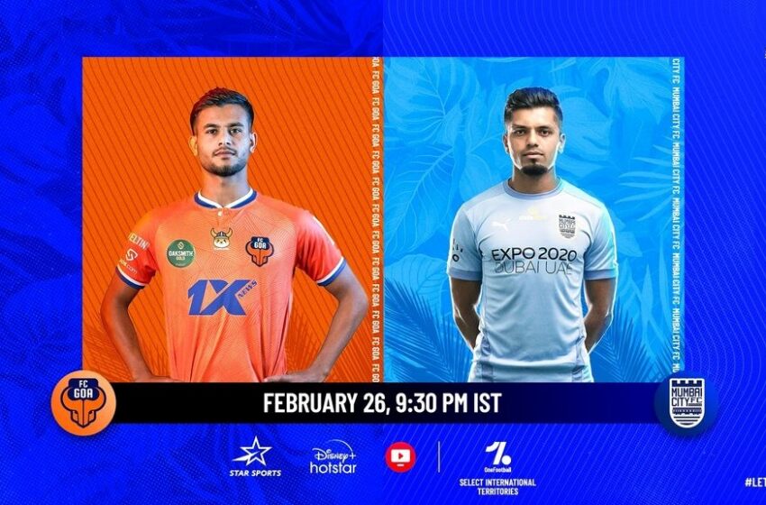 ISL Match Preview: Mumbai City FC have semi-finals in sight as they face FC Goa