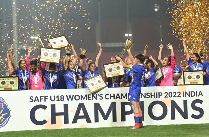  India U-18 girls are the new SAFF U-18 Championship winners