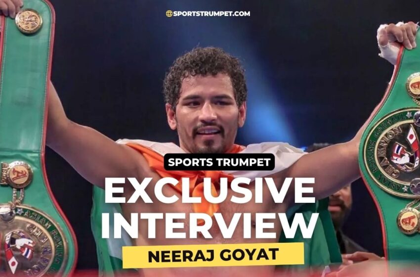  Sports Trumpet exclusive interview with Boxing sensation Neeraj Goyat