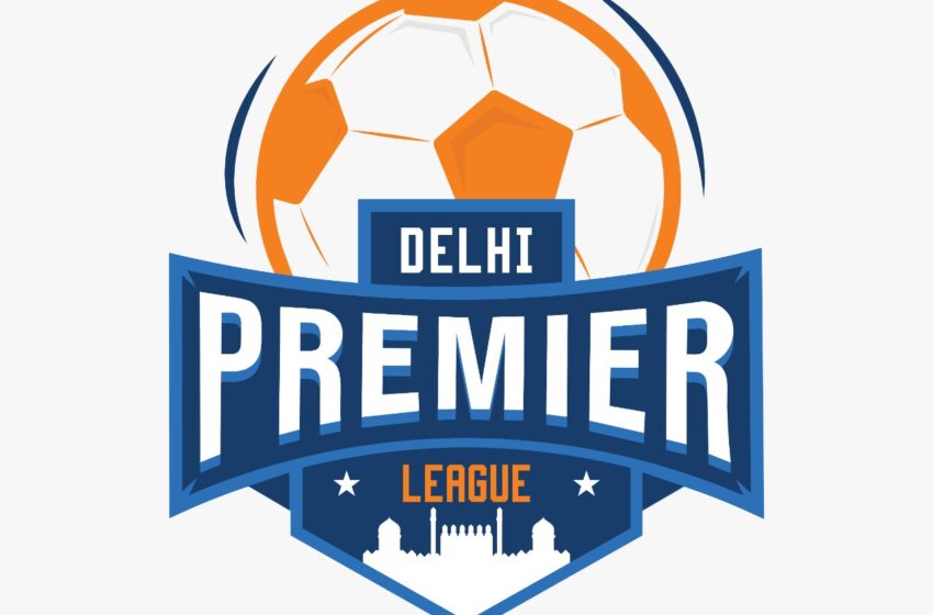  First ever ‘Delhi Premier League’ kicks off on 15th July