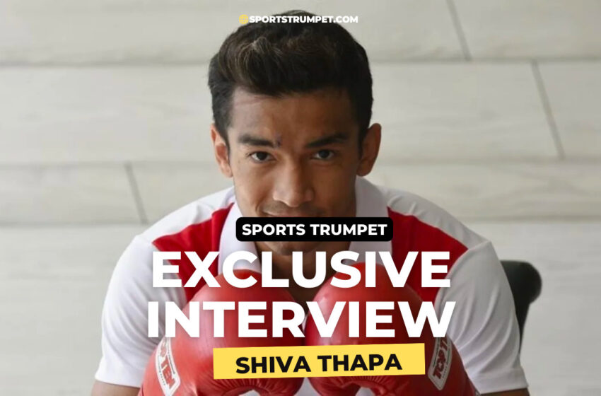  Sports Trumpet exclusive with Indian Boxer Shiva Thapa